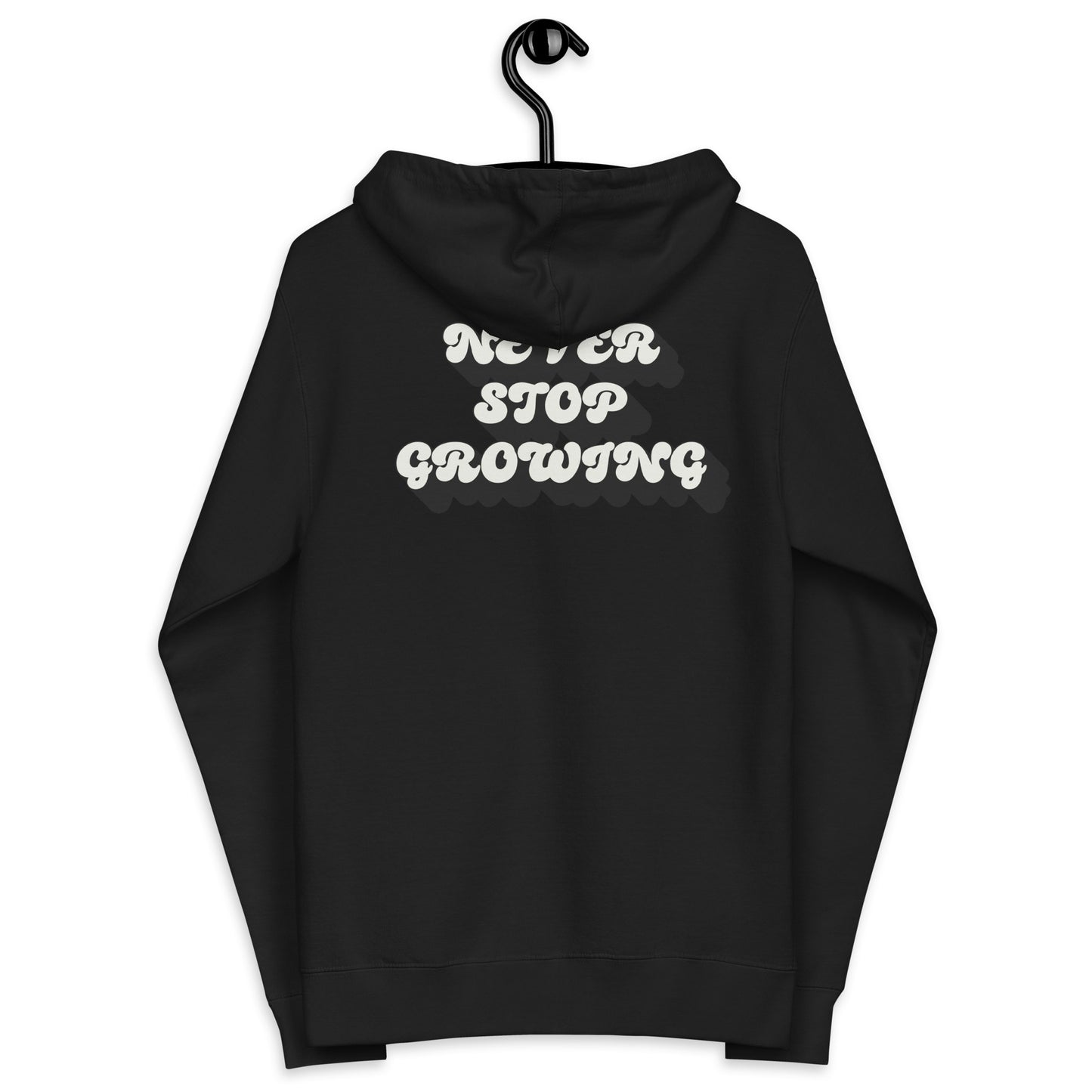 Never Stop Growing Unisex fleece zip up hoodie