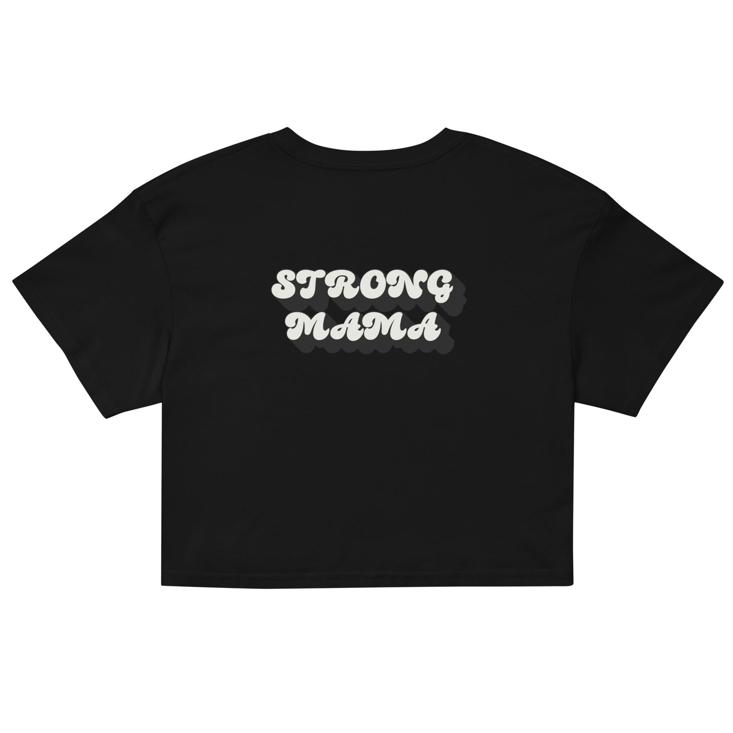 Strong Mama Women’s crop top