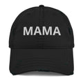 MAMA Distressed Dad Hat