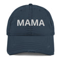 MAMA Distressed Dad Hat