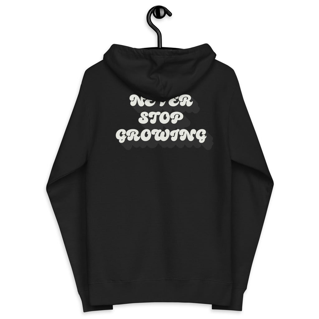Never Stop Growing Unisex fleece zip up hoodie