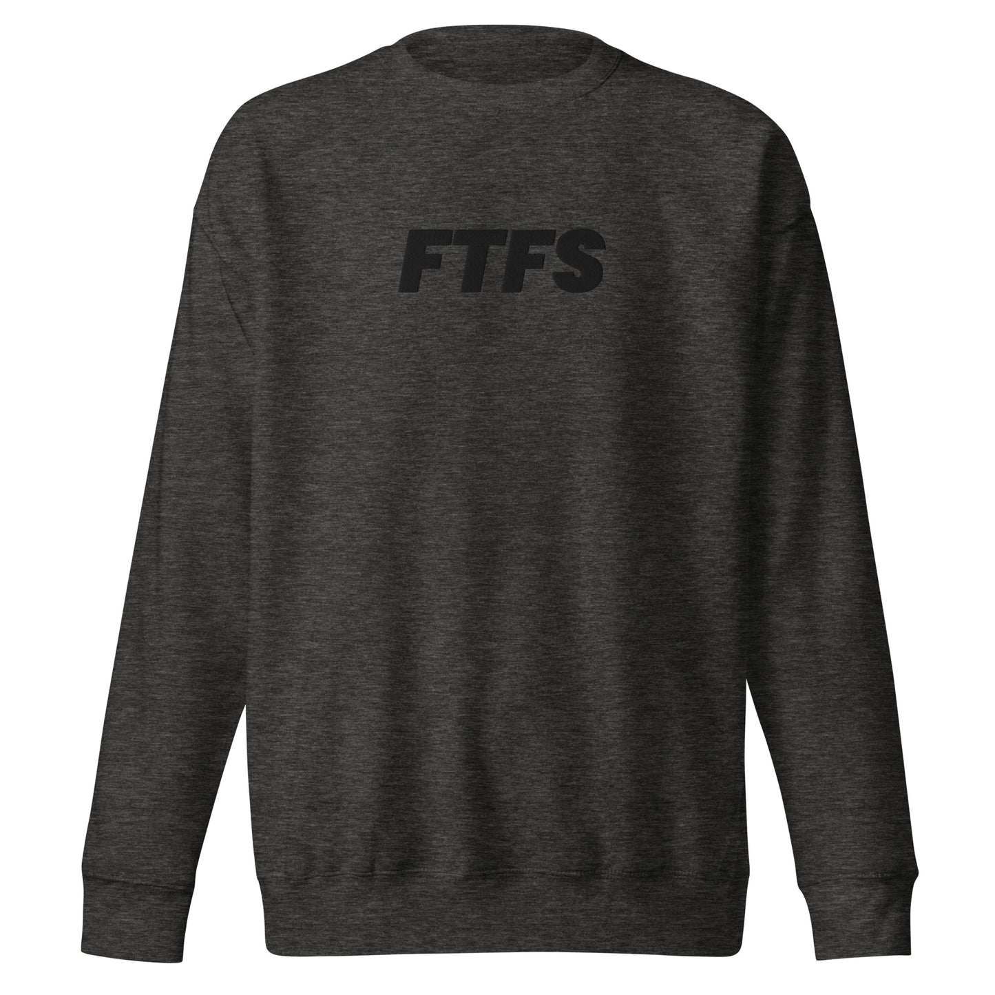 Unisex FTFS Premium Sweatshirt