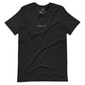 Rise up Unisex t-shirt